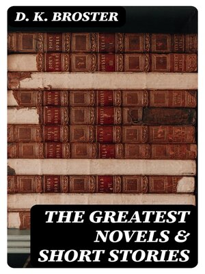 cover image of The Greatest Novels & Short Stories